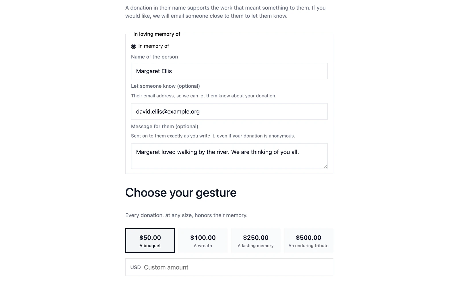 A donation form in memory of someone: In memory of is chosen, with Margaret Ellis as the name, an email address for someone to let know about the donation and a short personal message for them, above donation amounts of $50.00, $100.00, $250.00 and $500.00.